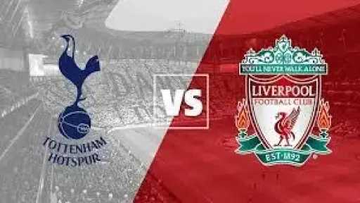 ليفربول ضد توتنهام في الدوري...